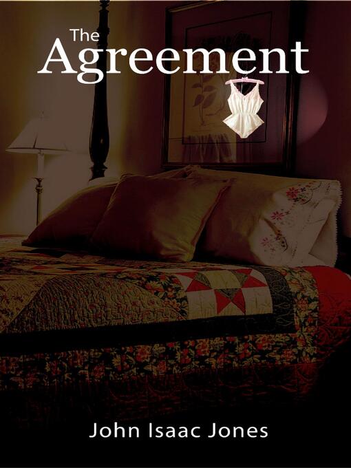 Title details for The Agreement by John Isaac Jones - Available